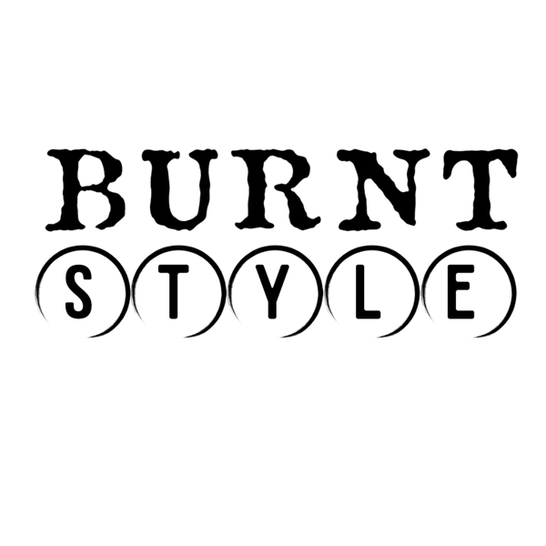Burnt Style